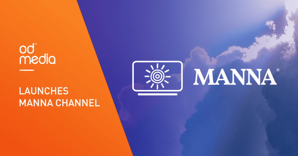 ODMedia partners with NEEMA Media to launch faith-based Amazon Prime Channel Manna in the Benelux